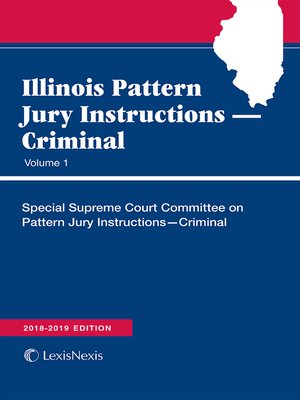 cover image of Illinois Pattern Jury Instructions -- Criminal